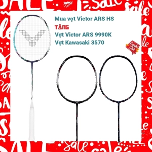 Combo mua vợt ARS HS tặng vợt Victor ARS 9990K   vợt Kawasaki 3570