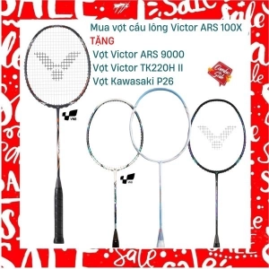 Combo Mua Vợt Cầu Lông Victor ARS 100X Tặng Vợt Victor ARS 9000 + Vợt Victor TK220H II + Vợt Kawasaki P26