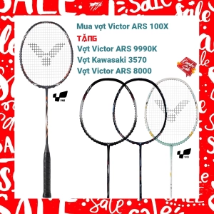 Combo Mua Vợt Cầu Lông Victor ARS 100X Tặng Vợt Victor ARS 9990K   vợt Victor ARS 8000   vợt Kawasaki 3570
