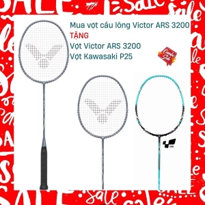 Combo mua vợt cầu lông Victor ARS 3200 tặng vợt Victor ARS 3200 + vợt Kawasaki P25