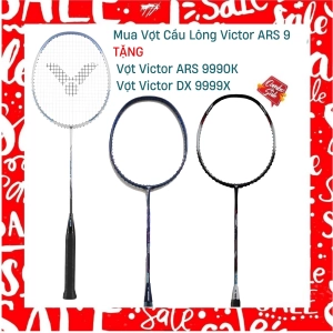Combo Mua Vợt Cầu Lông Victor ARS 9 Tặng Vợt Victor DX 9999X + vợt Victor ARS 9990k