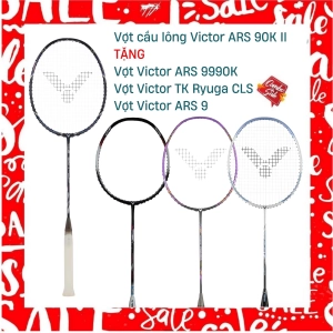 Combo mua vợt cầu lông Victor ARS 90K II tặng Vợt Victor TK Ryuga CLS + Vợt Victor ARS 9990K + Vợt Victor ARS 9