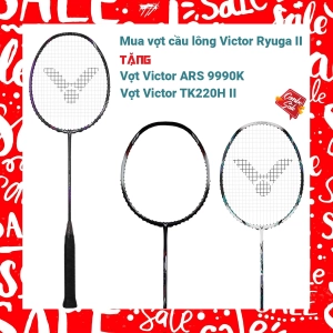 Combo Mua Vợt Cầu Lông Victor Ryuga II Tặng Vợt Victor TK220H II   Victor Auraspeed 9990K