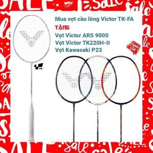 Combo mua vợt cầu lông Victor TK - FA tặng vợt Victor ARS 9000   vợt Victor TK220H II   Vợt Kawasaki P23