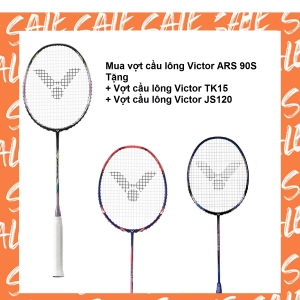 Combo mua vợt cầu lông Victor ARS 90S tặng vợt Victor TK15   vợt Victor JS120