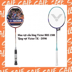 Combo mua vợt cầu lông Victor BRS 1500 tặng vợt Victor TK - DF90 / DF70