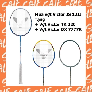 Combo Mua vợt cầu lông Victor JS12II Tặng vợt Victor TK220 + Vợt DX 7777K