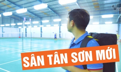 Review chi tiết sân cầu lông Tân Sơn 2 - Sân cầu lông Bình Chánh ngon, rẻ, chất lượng