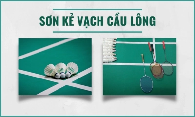 Tìm Hiểu Về Kẻ Vạch Sân Cầu Lông Và Một Số Loại Sơn Kẻ Vạch Cầu Lông Thông Dụng