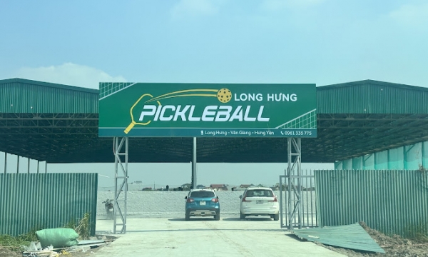 Review sân Pickleball Long Hưng đẹp, chất lượng và quy mô lớn tại huyện Văn Giang, tỉnh Hưng Yên