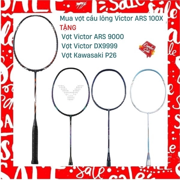 Combo Mua Vợt Cầu Lông Victor ARS 100X Tặng Vợt Victor ARS 9000 + Vợt Victor DX9999 + Vợt Kawasaki P26