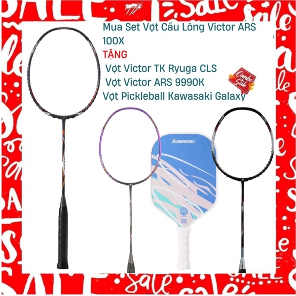 Combo Mua Vợt Cầu Lông Victor ARS 100X Tặng Vợt Victor ARS 9990K + Vợt Victor TK Ryuga CLS + Vợt Pickleball Kawasaki Galaxy