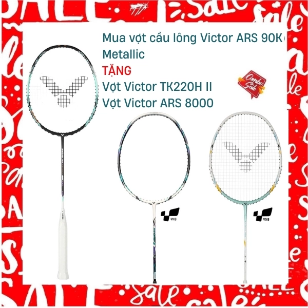 Combo Mua Vợt Cầu Lông Victor ARS 90K Metallic Tặng Vợt Victor TK220H II + Vợt Victor ARS 8000