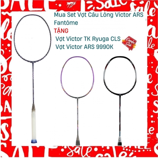 Combo Mua Vợt Cầu Lông Victor ARS Fantôme Tặng Vợt Victor ARS 9990K + vợt Victor TK Ryuga CLS