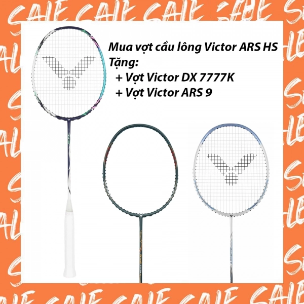 Combo Mua Vợt Cầu Lông Victor ARS HS Tặng vợt Victor DX7777 + ARS 9