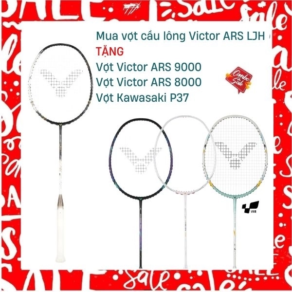 Combo Mua Vợt Cầu Lông Victor ARS LJH Tặng Vợt Victor ARS 8000 + Vợt Victor ARS 9000 + Vợt Kawasaki P37