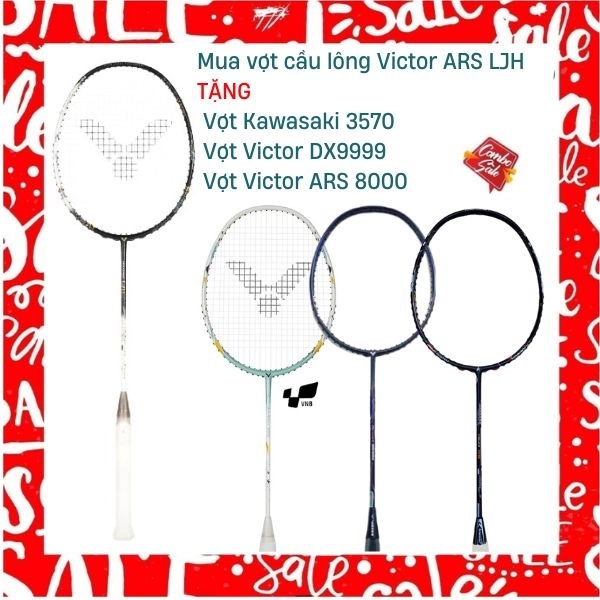 Combo Mua Vợt Cầu Lông Victor ARS LJH Tặng Vợt Victor ARS 8000 + Vợt Victor DX9999 + Vợt Kawasaki 3570