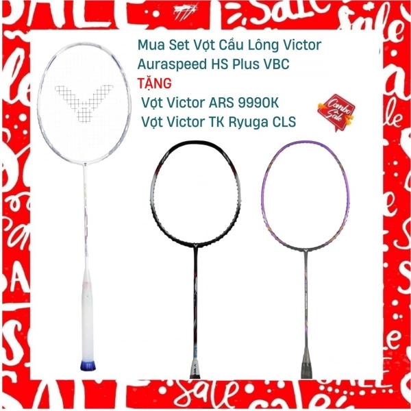 Combo mua vợt cầu lông Victor Auraspeed HS Plus VBC tặng vợt Victor ARS 9990K + vợt Victor TK Ryuga CLS