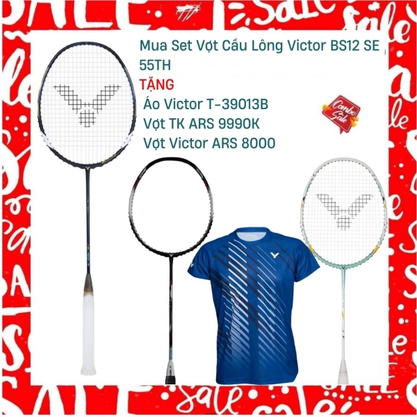 Combo mua vợt cầu lông Victor BS12 SE 55TH tặng vợt Victor ARS 8000 + vợt Victor ARS 9990k + áo Victor  T-39013B