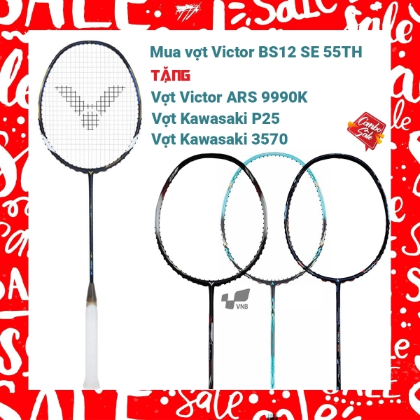 Combo Mua Vợt Cầu Lông Victor BS12 SE 55TH Tặng Vợt Victor ARS 9990K + vợt Kawasaki 25 + vợt Kawasaki 3570