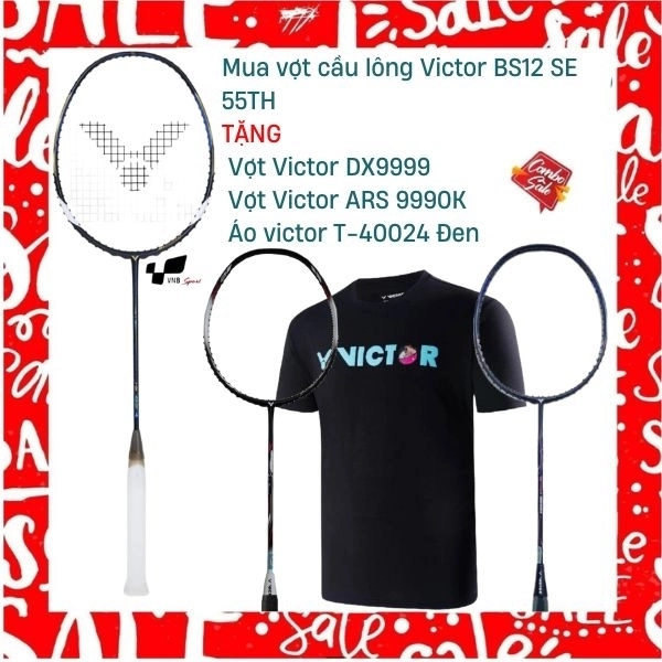 Combo Mua Vợt Cầu Lông Victor BS12 SE 55TH Tặng Vợt Victor DX9999 + ARS9990K + Áo victor T-40024 Đen