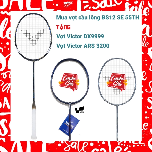 Combo Mua Vợt Cầu Lông Victor BS12 SE 55TH Tặng Vợt Victor DX9999 + Vợt Victor ARS 3200