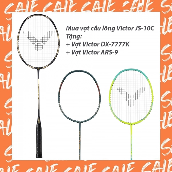 Combo Mua Vợt Cầu Lông Victor JS10C NEW + Tặng Vợt Victor DX7777 + Vợt Victor ARS 9