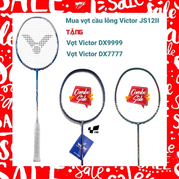 Combo Mua Vợt Cầu Lông Victor JS12II Tặng Vợt Victor DX7777+ Vợt Victor DX9999