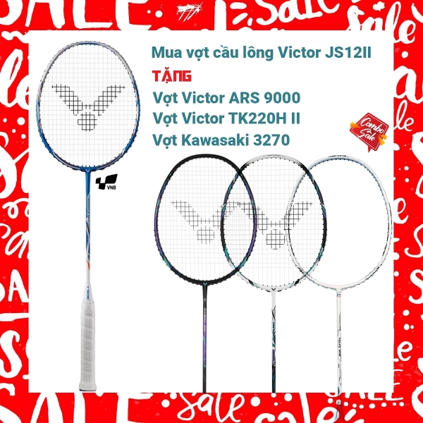 Combo Mua Vợt Cầu Lông Victor JS12II Tặng Vợt Victor TK220H II + vợt ARS 9000 + vợt Kawasaki 3270