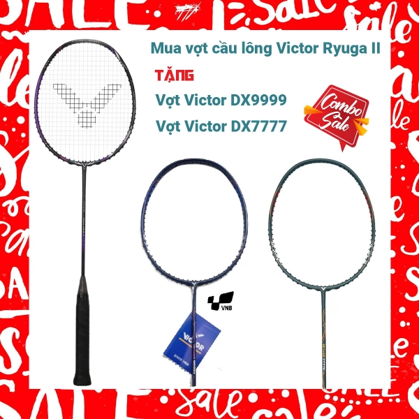 Combo Mua Vợt Cầu Lông Victor Ryuga II Tặng Vợt Victor DX9999 + Vợt Victor DX 7777