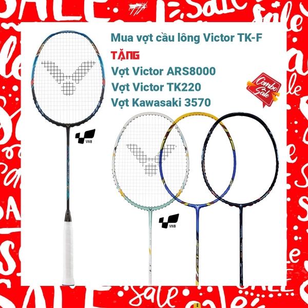 Combo mua vợt cầu lông Victor TK-F tặng vợt Victor TK220H II  + vợt Victor ARS 8000 + vợt Kawasaki 3570