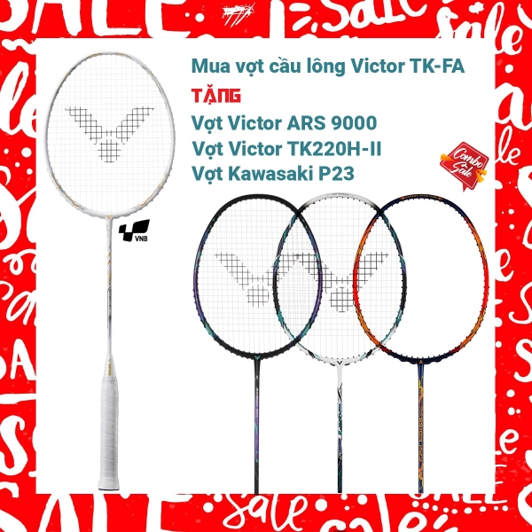 Combo mua vợt cầu lông Victor TK - FA tặng vợt Victor ARS 9000 + vợt Victor TK220H II + Vợt Kawasaki P23