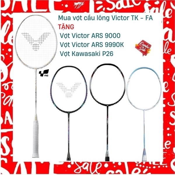 Combo Mua Vợt Cầu Lông Victor TK - FC LTD Tặng Vợt Victor ARS 9990K + Vợt Victor ARS 9000 + Vợt Kawasaki P26