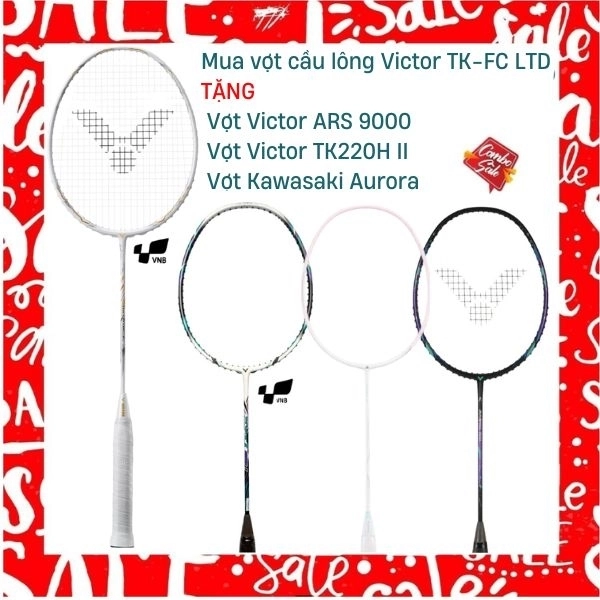 Combo Mua Vợt Cầu Lông Victor TK-FC LTD Tặng Vợt Victor ARS 9000 + Vợt Victor TK220H II + Vợt Kawasaki Aurora