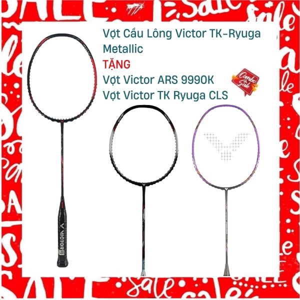 Combo Mua Vợt Cầu Lông Victor TK-Ryuga Metallic Tặng Vợt Victor ARS 9990K + Vợt Victor TK Ryuga CLS