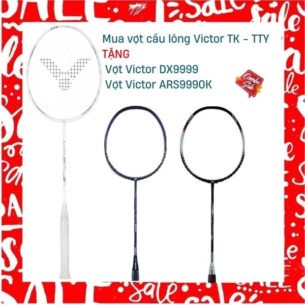 Combo Mua Vợt Cầu Lông Victor TK - TTY Tặng Vợt Victor DX9999 + Vợt Victor ARS 9990K