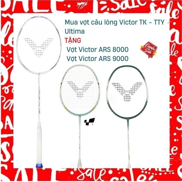 Combo Mua Vợt Cầu Lông Victor TK - TTY Ultima Tặng Vợt Victor ARS 8000 + Vợt Victor ARS 9000