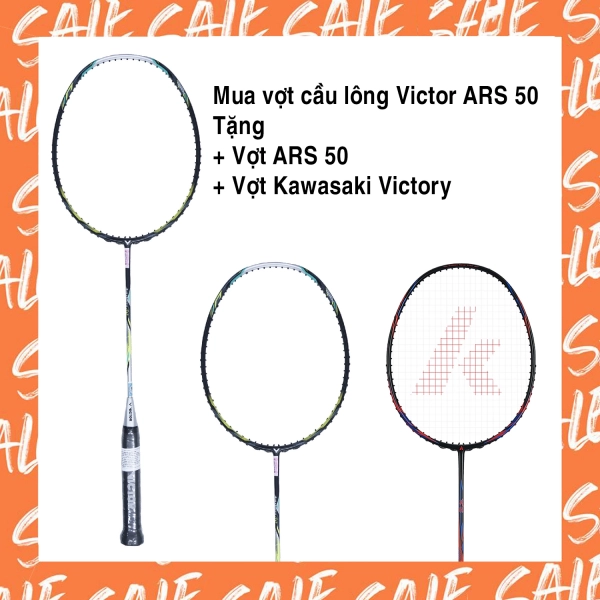 Combo mua vợt cầu lông Victor ARS 50 tặng vợt ARS 50 + vợt Kawasaki Victory