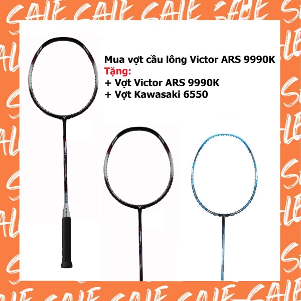 Combo mua vợt cầu lông Victor ARS 9990K tặng vợt Victor ARS 9990K + vợt Kawasaki 6550