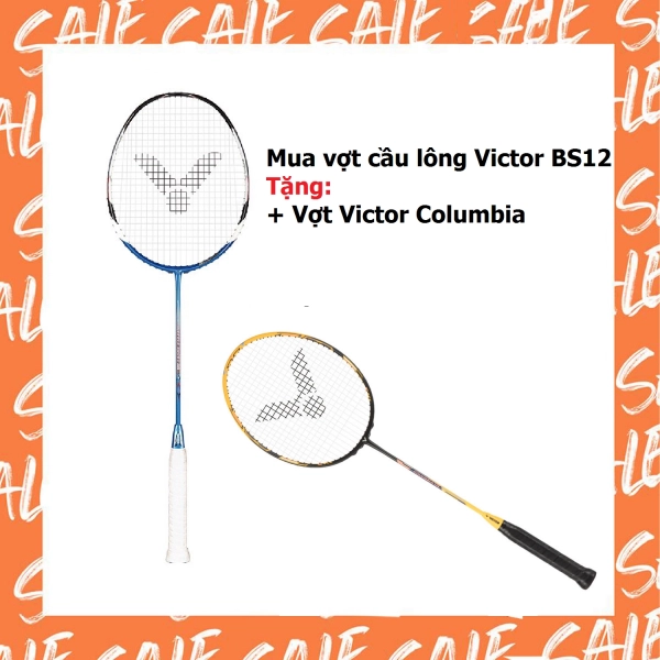 Combo mua vợt cầu lông Victor BS12 tặng 1 vợt Victor Columbia