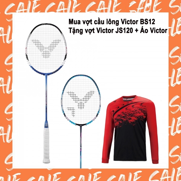 Combo mua vợt cầu lông Victor BS12 tặng vợt Victor JS120 + Áo Victor