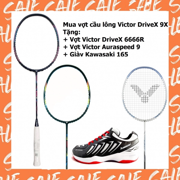 Combo mua vợt cầu lông Victor DX9X tặng vợt Victor DX 6666R + vợt Victor ARS 9 + giày Kawasaki 165