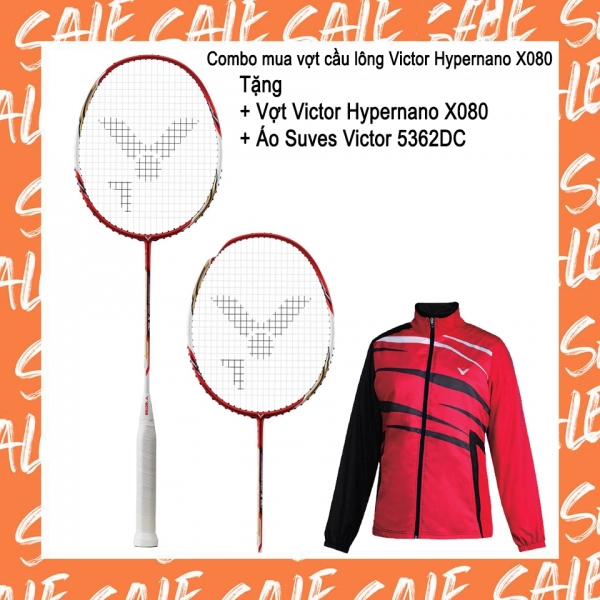 Combo mua vợt cầu lông Victor Hypernano X080 tặng vợt Victor Hypernano X080 + Áo Suves Victor 5362DC/ Tặng vợt Victor Hypernano X080 + Giày Victor + Quấn cán Victor