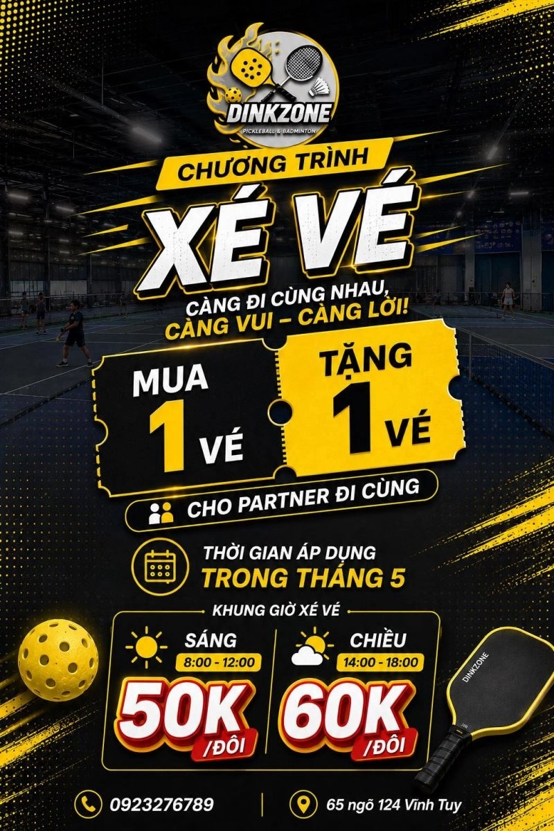 Giá xé vé tại sân DinkZone Pickleball & Badminton