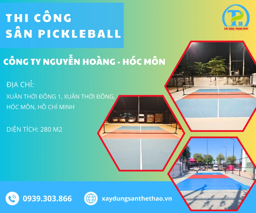 Công ty TNHH kinh doanh & xây dựng Thành Phát thi công sân pickleball