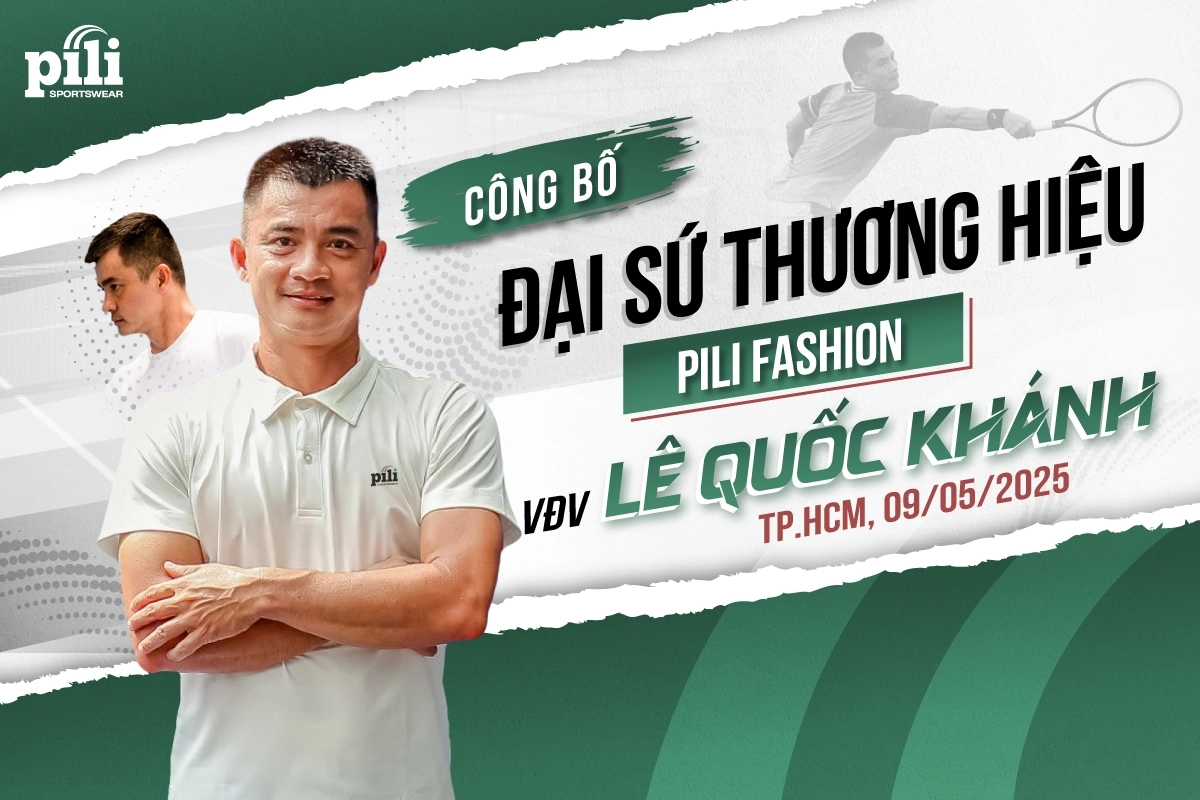 Lê Quốc Khánh đại sứ thương hiệu cho PILI