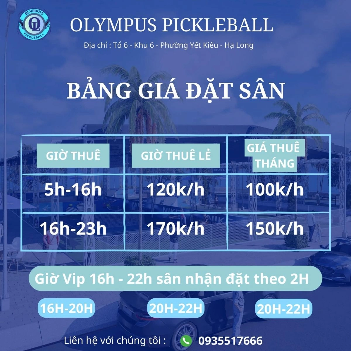 Giá thuê sân Pickleball Olympus