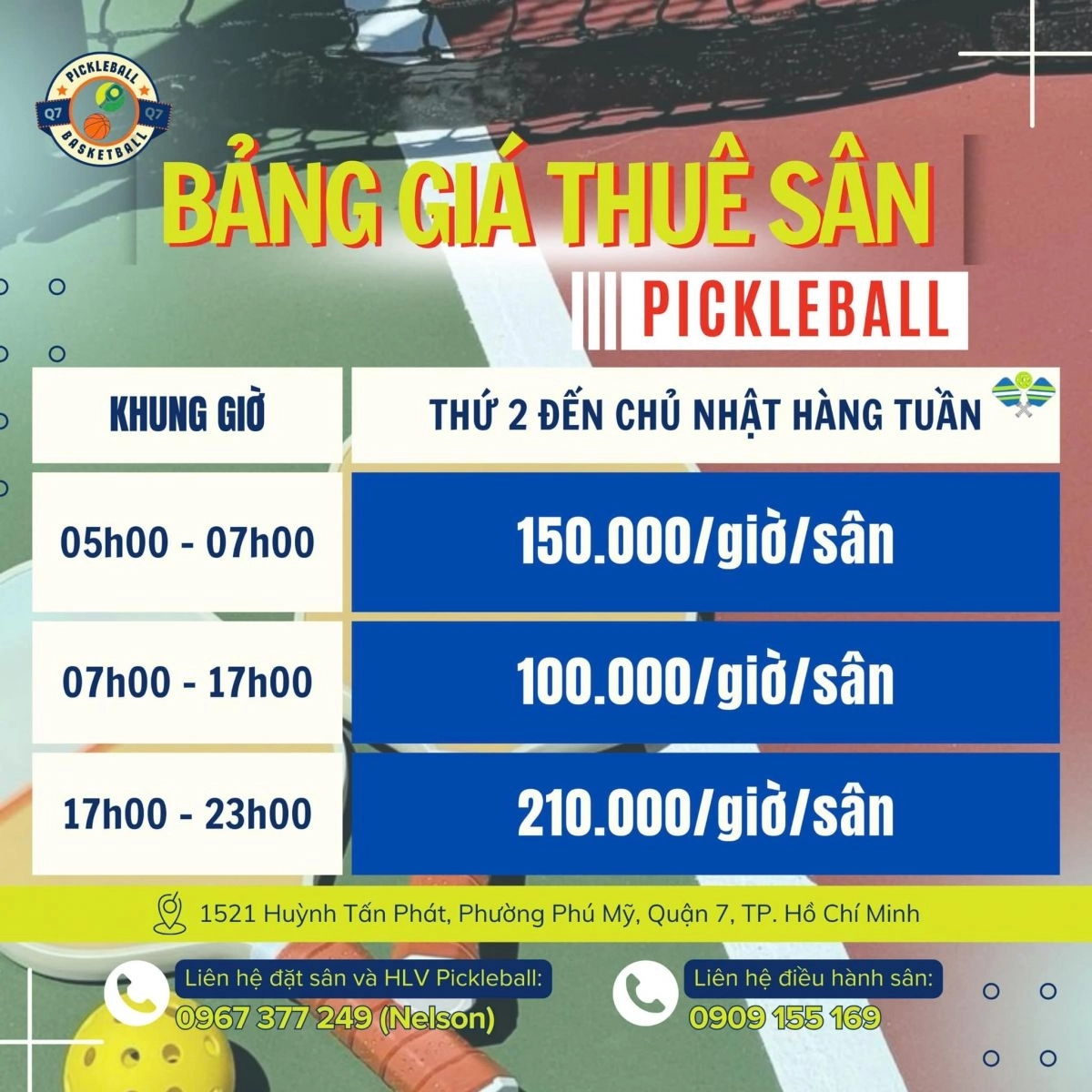 Giá thuê sân Pickleball Trung tâm văn hóa thể thao Quận 7