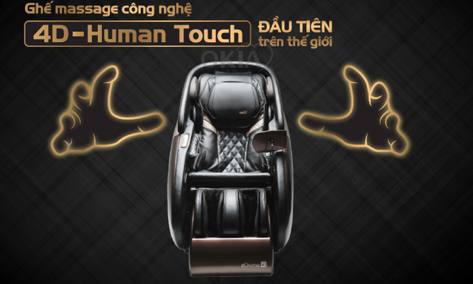 Công nghệ 4D Human Touch của Ghế massage OKIA eDivine AI