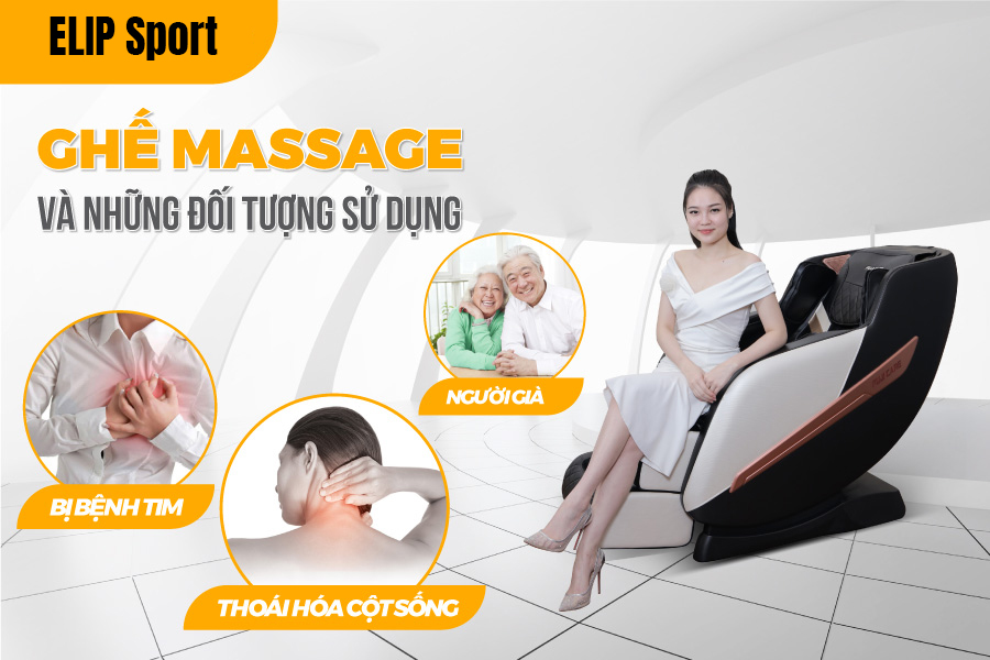 đối tượng sử dụng ghế massage Elip